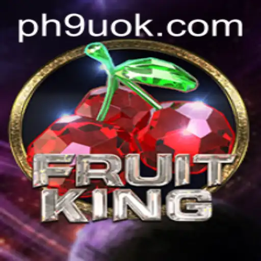 Unleashing the Fun with FruitKing: A Dive into the Exciting World of 9UOK.COM