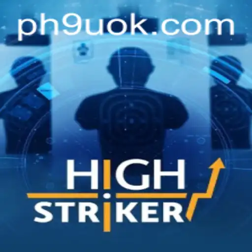 HighStriker: An Innovative Engagement in Modern Gaming