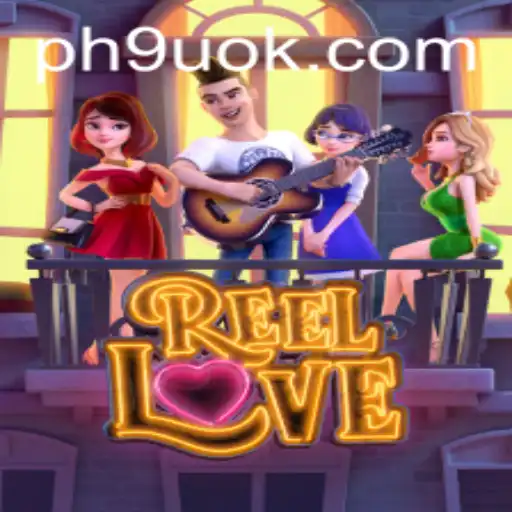 Discover the Thrill of ReelLove: A Comprehensive Guide