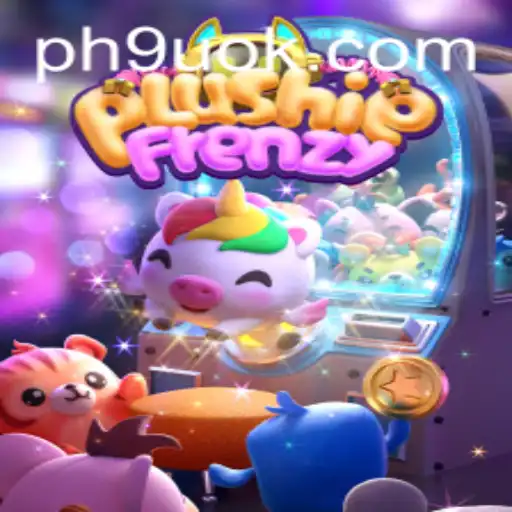 Exploring the Exciting World of PlushieFrenzy and 9UOK.COM