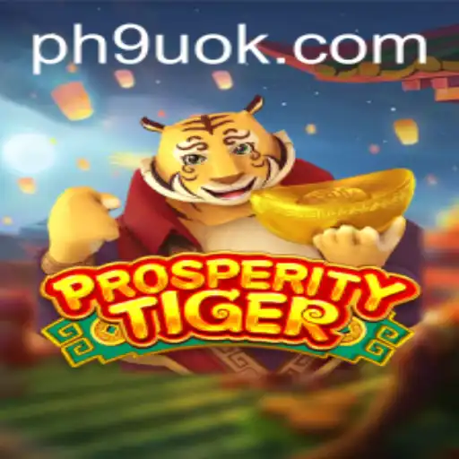 Exploring the Exciting World of ProsperityTiger: An In-depth Overview