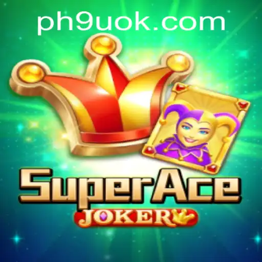 Unveiling the Exciting World of SuperAceJoker: A Complete Overview
